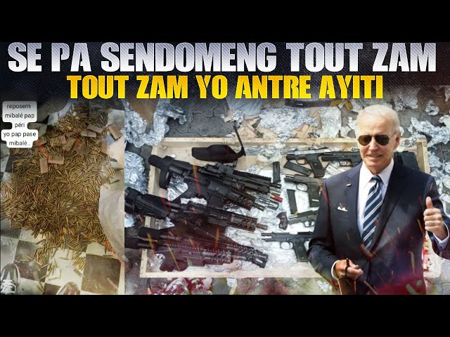 Se Pa Sendomeng Tout zam Yo Antre Ayiti Joe Biden Deside Aji