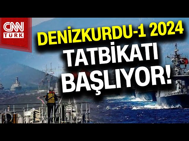 Denizkurdu-1 2024 Tatbikatı'na Sayılı Günler Kaldı! İşte Tatbikatın Detayları... #Haber