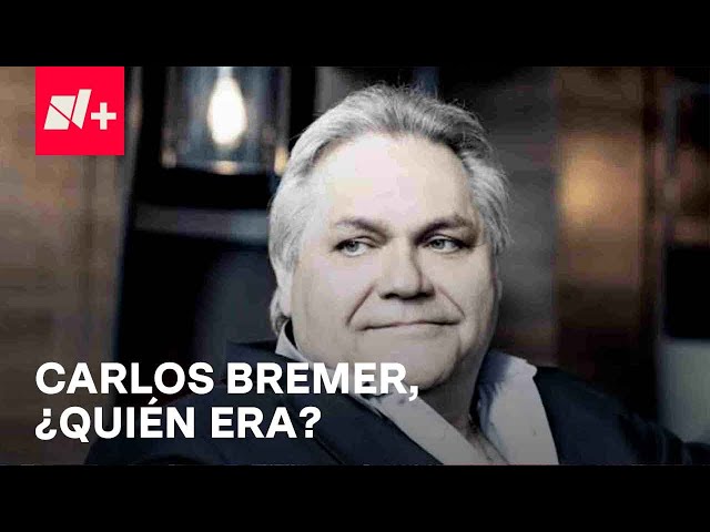 Fallece el empresario mexicano Carlos Bremer, ¿quién era? - En Punto