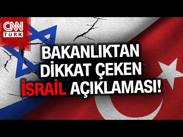 Bakanlıktan Kritik İsrail ve Filistin Açıklaması! #Haber