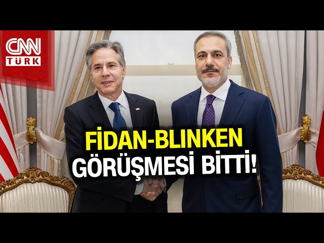 SON DAKİKA! Bakan Hakan Fidan ABD Dışişleri Bakanı Antony Blinken Görüşmesi Bitti! #Haber