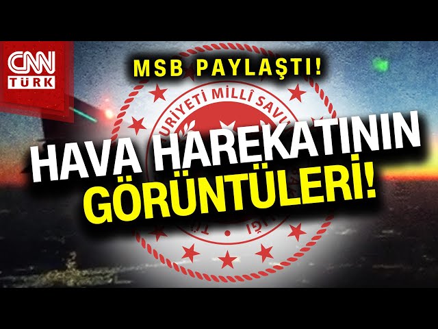 SON DAKİKA!  |  MSB Kuzey Irak'a Yapılan Hava Harekatına Dair Görüntüleri Paylaştı! #Haber