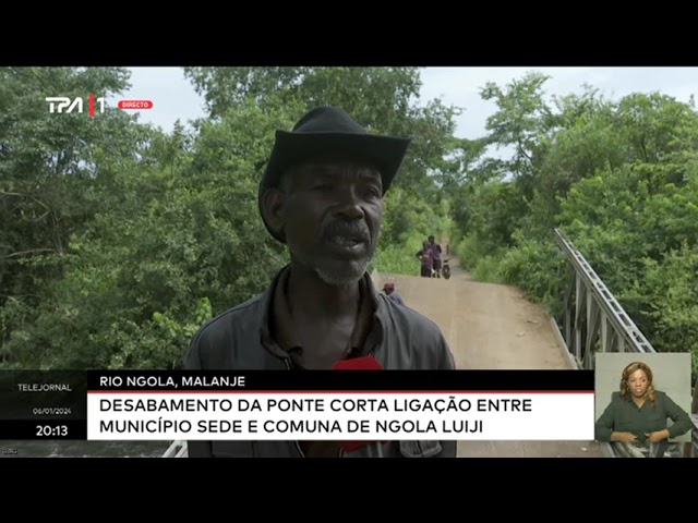 Rio Ngola, Malanje - Desabamento da ponte corta ligação entre município sede e comuna de Ngola Luiji