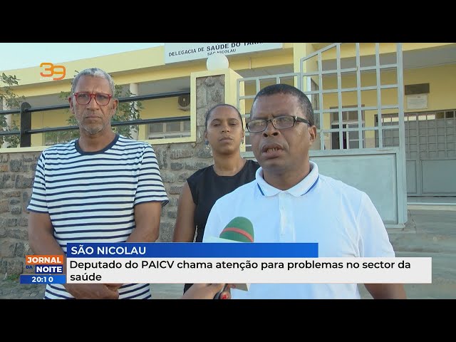 Deputado do PAICV chama atenção para problemas no sector da saúde