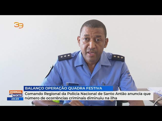 Comando Regional da PN de Santo Antão anuncia que número de ocorrências criminais diminuiu na ilha