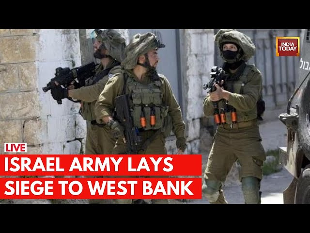 Israel War On Gaza LIVE: Israeli Forces Raid Occupied West Bank Towns | India Today LIVE News