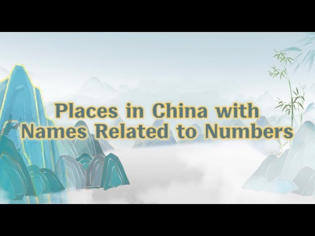 Places in China with names related to numbers