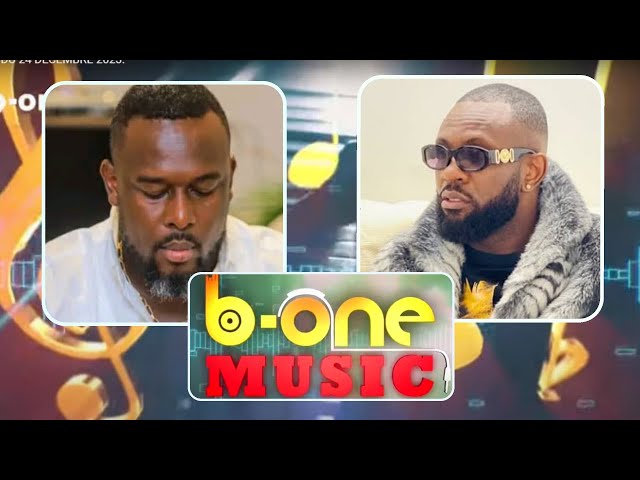 "B-ONE MUSIC" DU 07 JANVIER  2024.