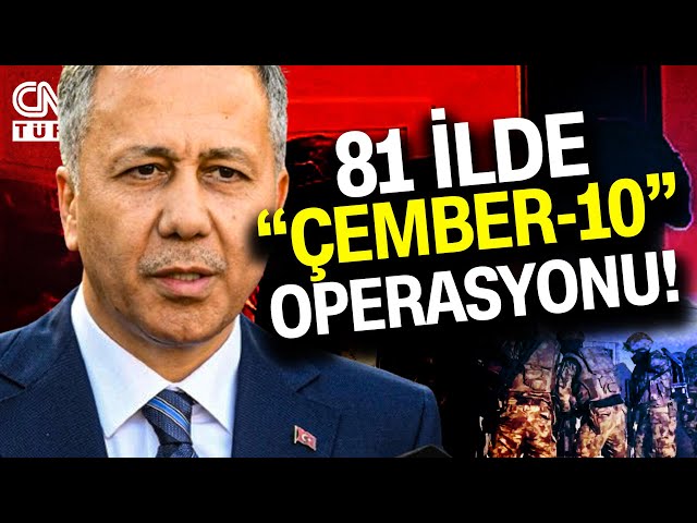 81 ilde ÇEMBER-10 Operasyonu: 4 bin 853 Firari Yakalandı #Haber