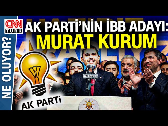 AK Parti'nin İstanbul Adayı Murat Kurum Oldu! Murat Kurum Kimdir?