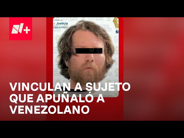 Vinculan a proceso al hombre que agredió a venezolano en el AICM - Las Noticias