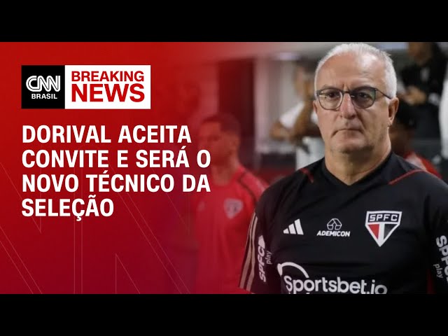 Dorival aceita convite e será o novo técnico da Seleção | AGORA CNN