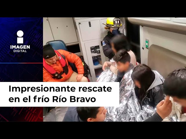 Rescatan a madre migrante y sus hijos; permanecieron horas en el Río Bravo