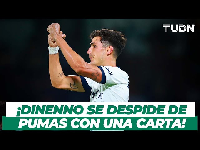 ¡HASTA LUEGO, COMANDANTE!  Dinenno se despide con EMOTIVA carta de Pumas | TUDN