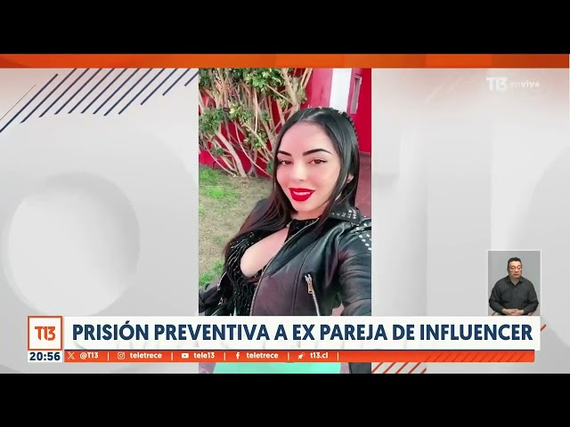 Prisión preventiva a ex pareja de influencer antofagastina