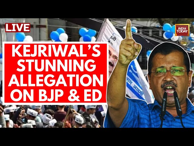 Arvind Kejriwal Speech Live | Delhi CM Arvind Kejriwal On ED Raid & BJP | India Today News Live