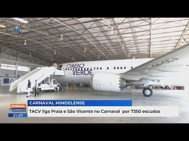 TACV liga Praia e São Vicente no Carnaval  por 7350 escudos