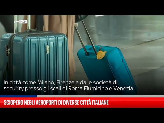 ⁣Sciopero negli aeroporti di diverse città italiane