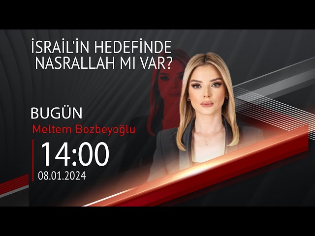  #CANLI | Meltem Bozbeyoğlu ile Bugün | 8 Ocak 2024 | HABER #CNNTÜRK