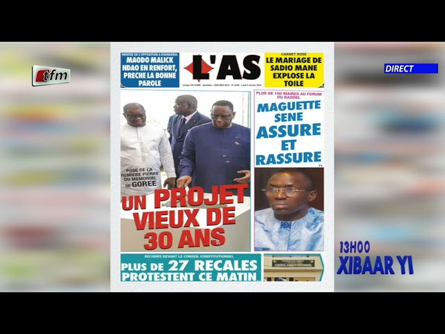 Revue de Presse du 08 Janvier 2024 présenté par Mamadou Mouhamed Ndiaye