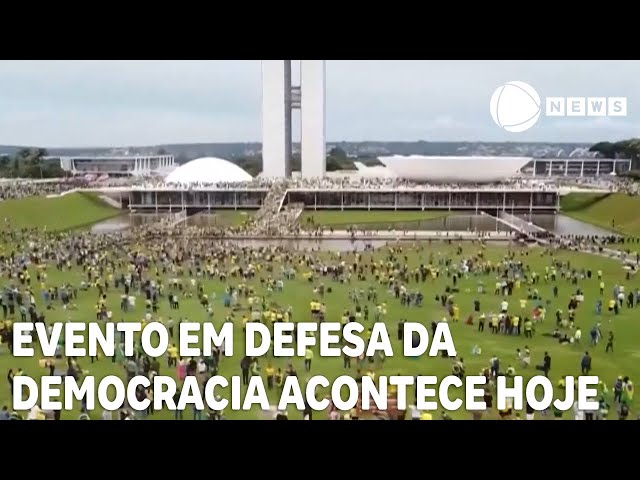 Evento em defesa da democracia acontece hoje em Brasília