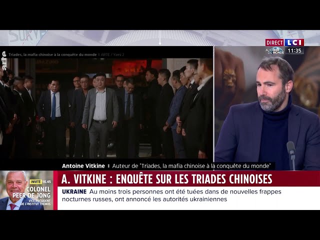 Enquête sur les triades chinoises, "les mafias les plus puissantes du monde", avec Antoine