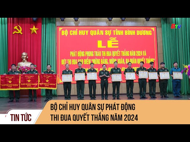 Bộ Chỉ huy Quân sự phát động phong trào thi đua quyết thắng năm 2024