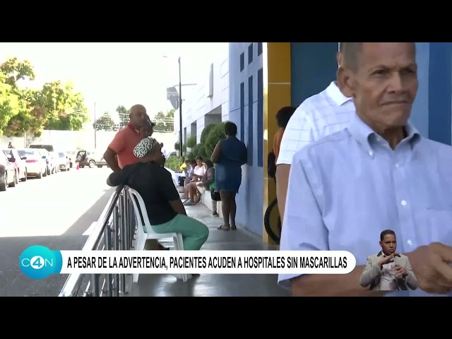 A pesar de la advertencia, pacientes acuden a hospitales sin mascarillas