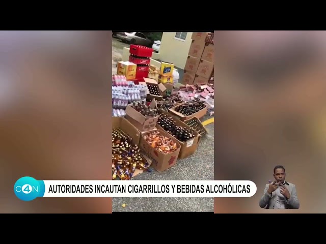 Autoridades incautan cigarrillos y bebidas alcohólicas