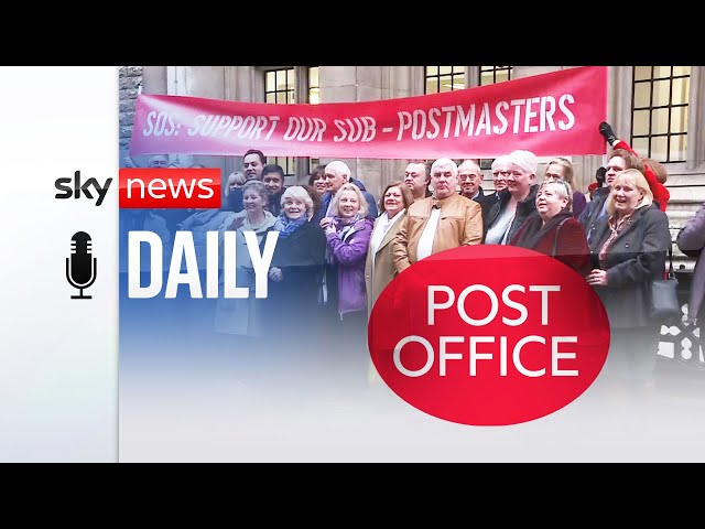 Daily Podcast: Post Office scandal - the victim, the journalist and the politician