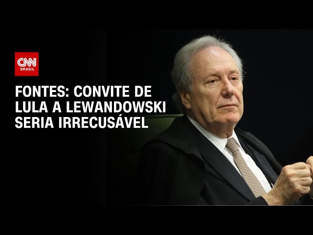 Fontes: Convite de Lula a Lewandowski seria irrecusável | CNN 360º