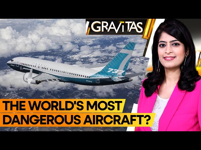 Gravitas: Boeing 737 Max: Should India ground the flying coffins?