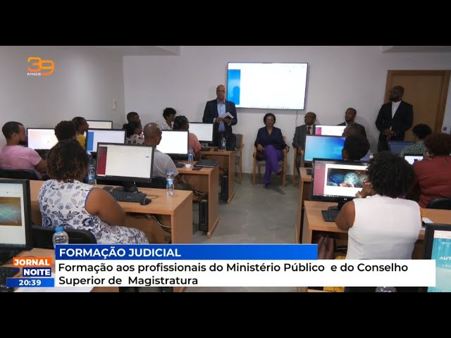 Formação aos profissionais do Ministério Público e do Conselho Superior de Magistratura