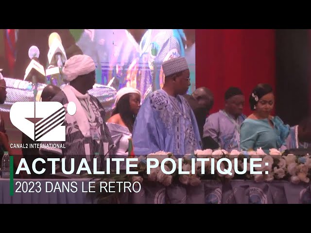 ACTUALITE POLITIQUE: 2023 dans le retro