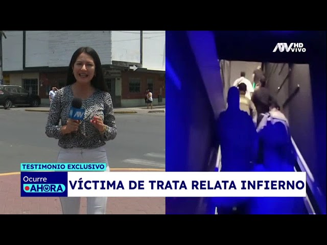 Testimonio exclusivo: Extranjera fue engañada y obligada a prostituirse en Perú