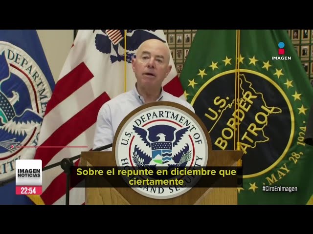 “México ya no tenía fondos para combatir la crisis migratoria”: Alejandro Mayorkas | Ciro