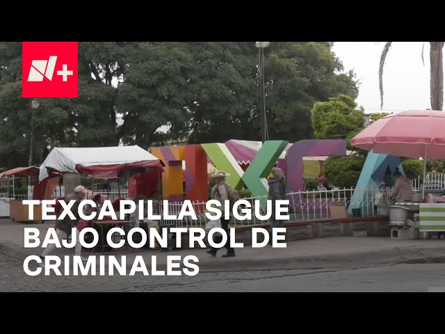 Texcaltitlán, habitantes afirman que la zona sigue bajo control del crimen organizado - En Punto