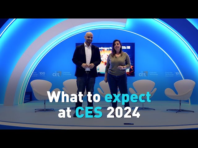 What to expect at CES 2024