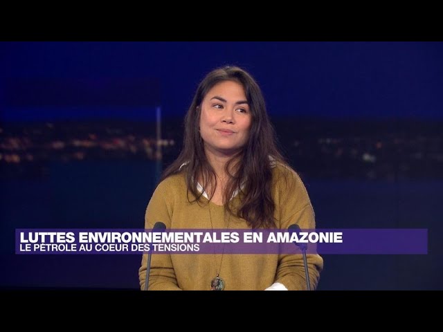 Luttes environnementales en Amazonie : le pétrole au cœur des tensions • FRANCE 24