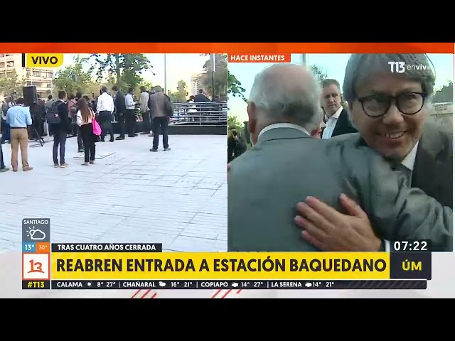 Reabren entrada principal de estación Baquedano del Metro