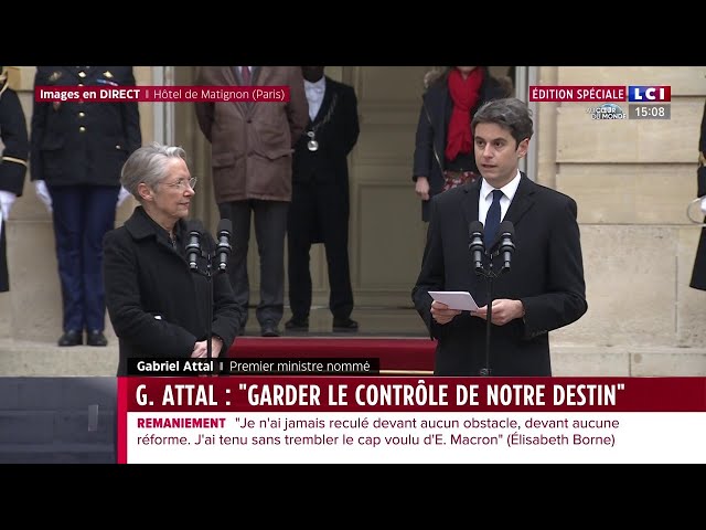 Gabriel Attal Premier ministre : revivez la passation de pouvoir avec Elisabeth Borne