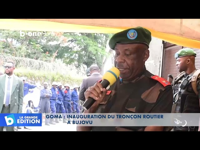 GOMA : inauguration du tronçon routier à BUJOVU