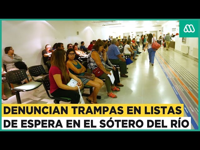 Trampas en listas de espera: Pacientes denuncian "amiguismo" en hospital Sótero del Río