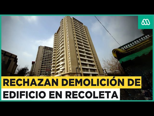 Rechazan demolición de edificio en Recoleta: Municipio dice que departamentos aún no deben ocuparse