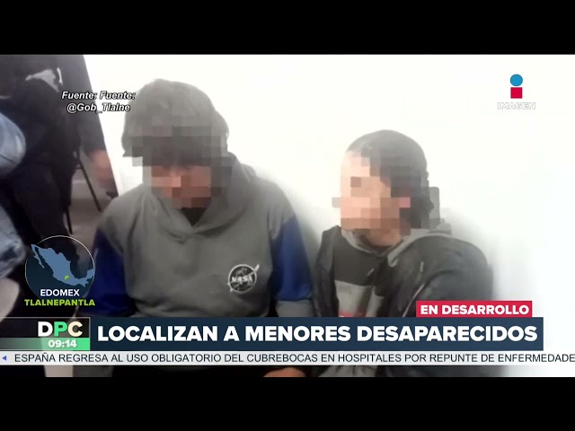 Localizan a dos menores desaparecidos en el Estado de México