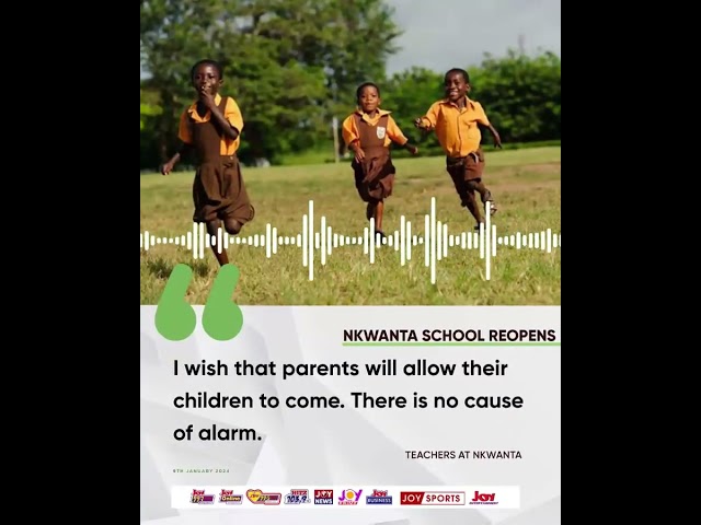 Nkwanta School reopens: Parents should allow their children to come - Teachers #JoyAudioCut