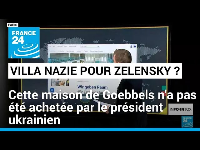 Une ancienne villa nazie pour Volodymyr Zelensky ? • FRANCE 24