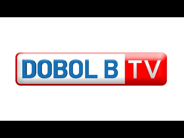 Dobol B TV Livestream: January 10, 2024