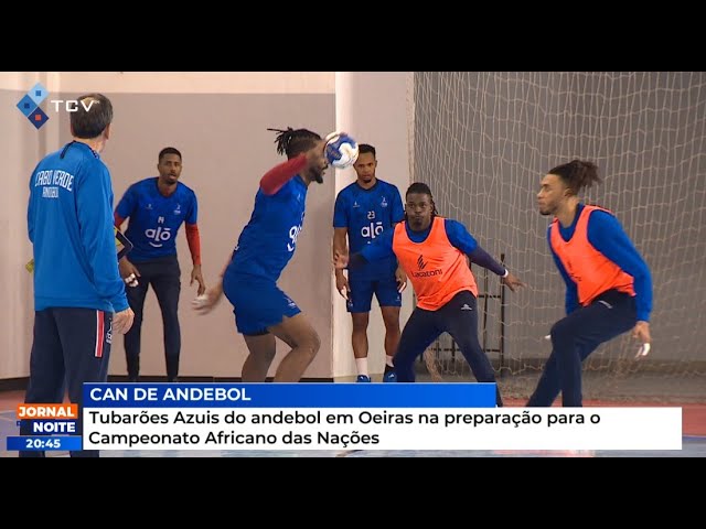 Seleção Cabo-Verdiana de Andebol, segue em Oeiras, a sua preparação para o CAN