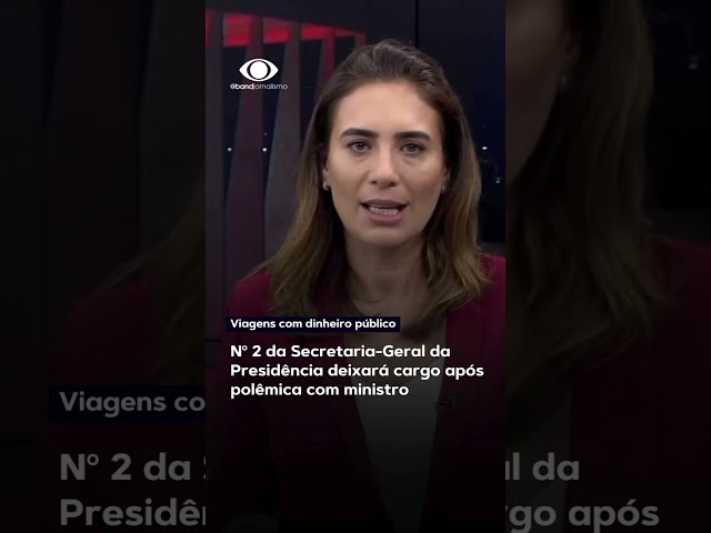 Nº 2 da Secretaria-Geral da Presidência deixará cargo após polêmica com ministro